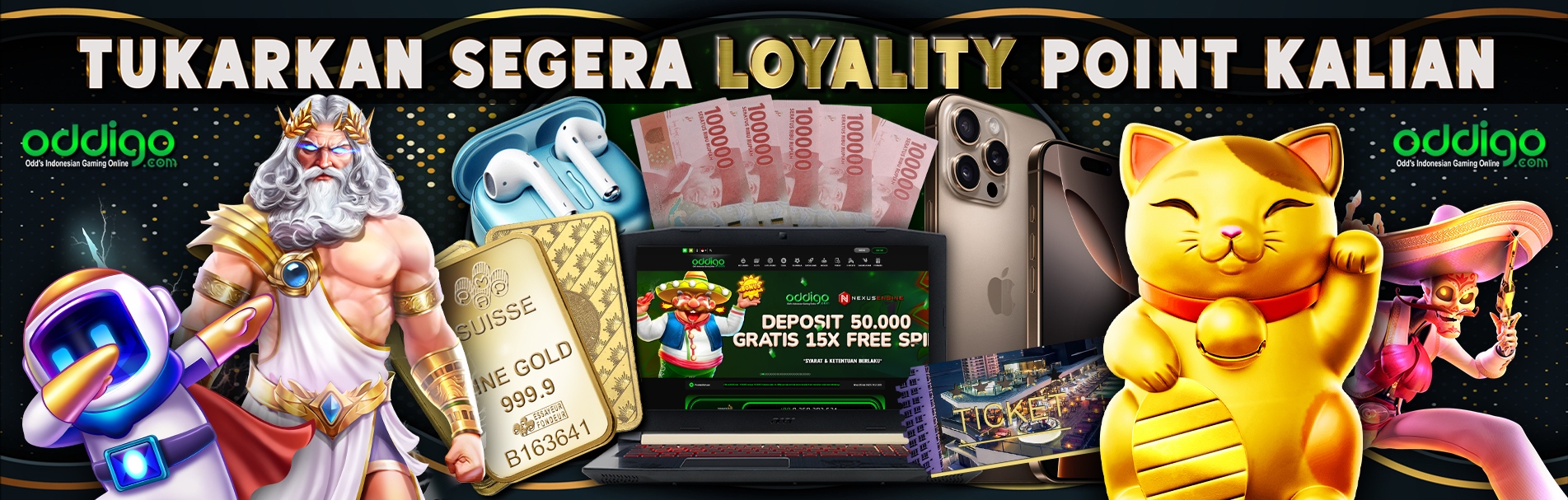 EVENT LOYALTY POINT ODDIGO	